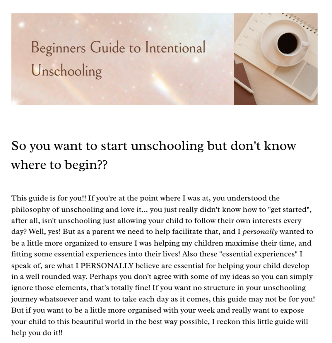 Beginners Guide to Intentional Unschooling